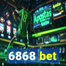 6868 bet